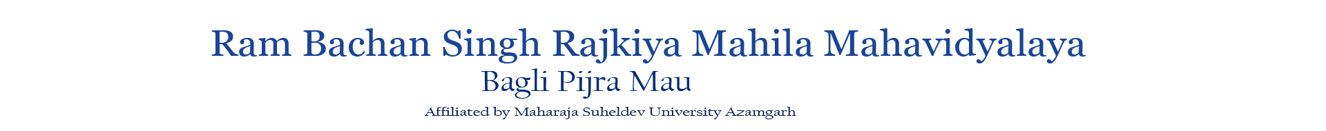 Ram Bachan Singh Rajkiya Mahila Mahavidyalaya – Website